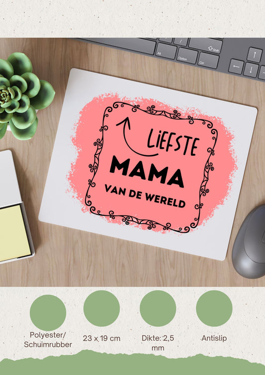 liefste mama van de wereld Muismat