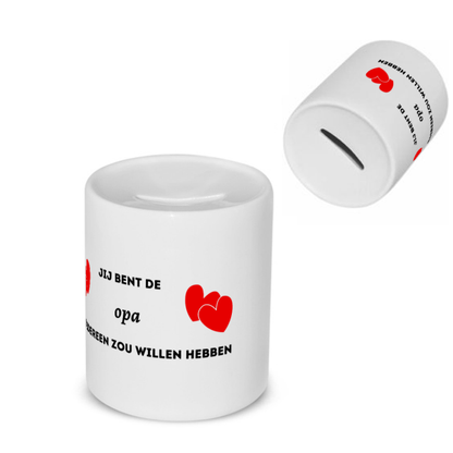 jij bent de opa die iedereen zou willen hebben Spaarpot