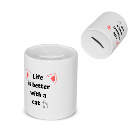life is better with a cat Spaarpot