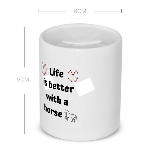 life is better with a horse Spaarpot