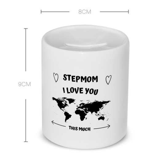 stepmom i love you this much Spaarpot