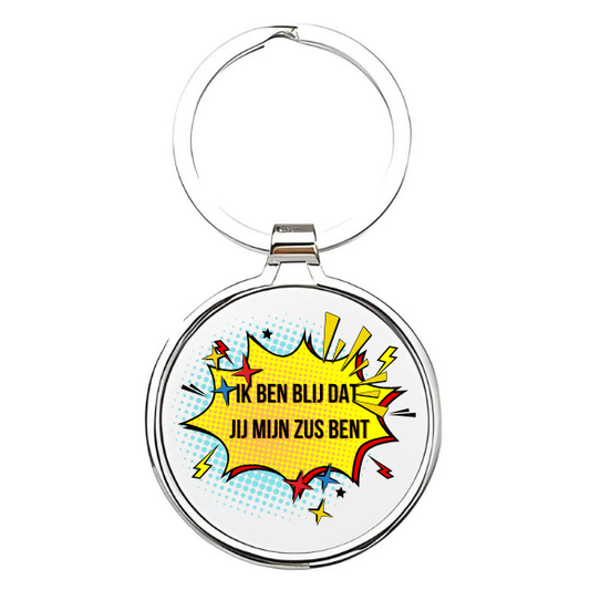 ik ben blij dat jij mijn zus bent Sleutelhanger