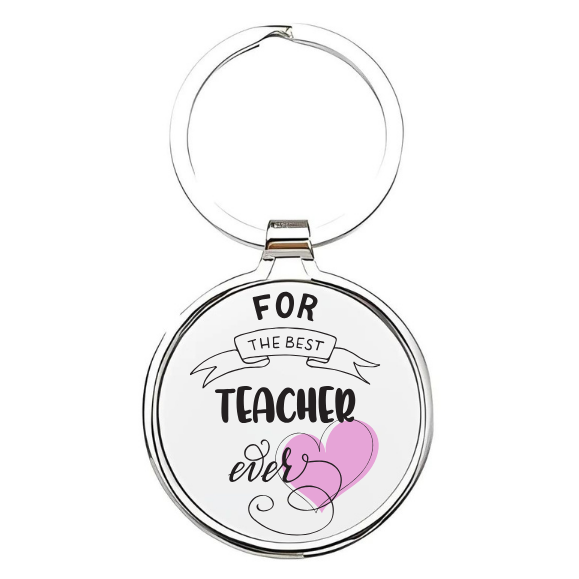 for the best teacher ever Sleutelhanger