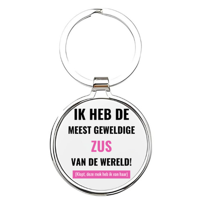 ik heb de meest geweldige zus van de wereld Sleutelhanger