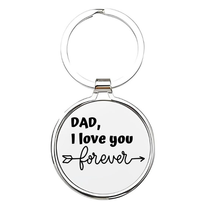 dad i love you forever Sleutelhanger