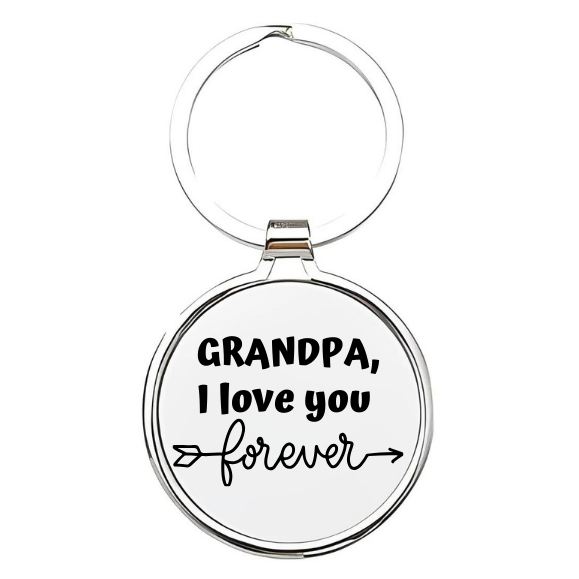 grandpa i love you forever Sleutelhanger